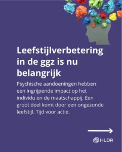Afbeelding van een pagina met de tekst leefstijlverbetering in de ggz is nu belangrijk